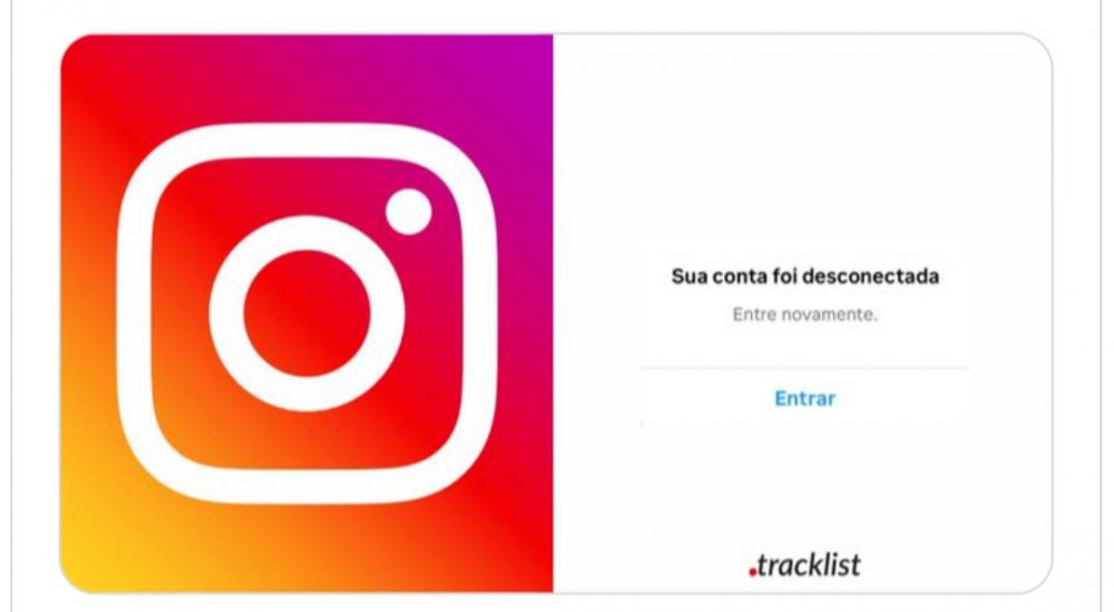 Sua conta foi desconectada! Instabilidade no Instagram deixa usuários aflitos