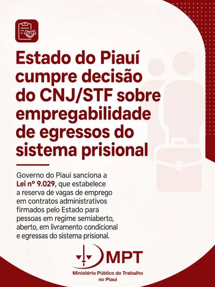 STF, CNJ e MPT determinam reserva de vagas para egressos do sistema prisional